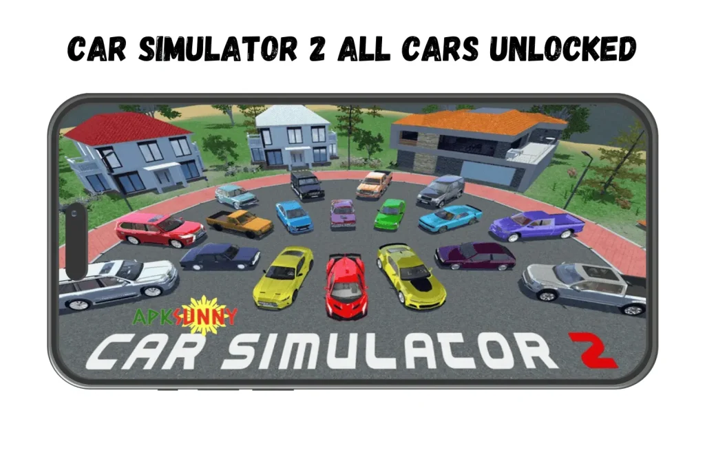 Car Simulator 2 All Cars Unlocked